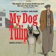 'My Dog Tulip' film