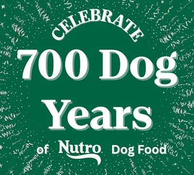 Nutro Dog Food celebrates 700 dog years in green and white graphic