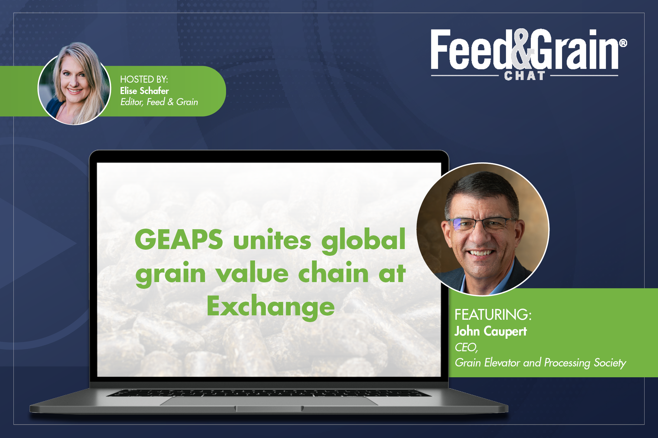 Fg Chat John Caupert Geaps Unites Global Grain Value Chain At Exchange